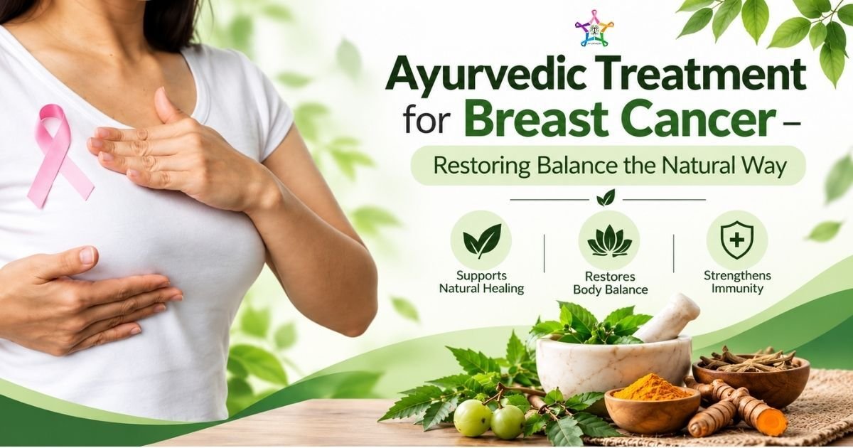 ayurvedic treatment for breast cancer
