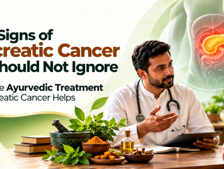 Ayurvedic Treatment for Pancreatic Cancer